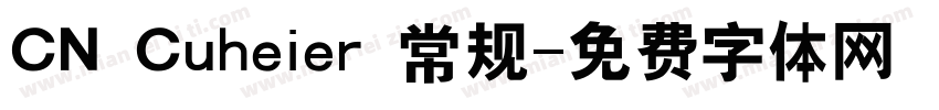 CN Cuheier 常规字体转换